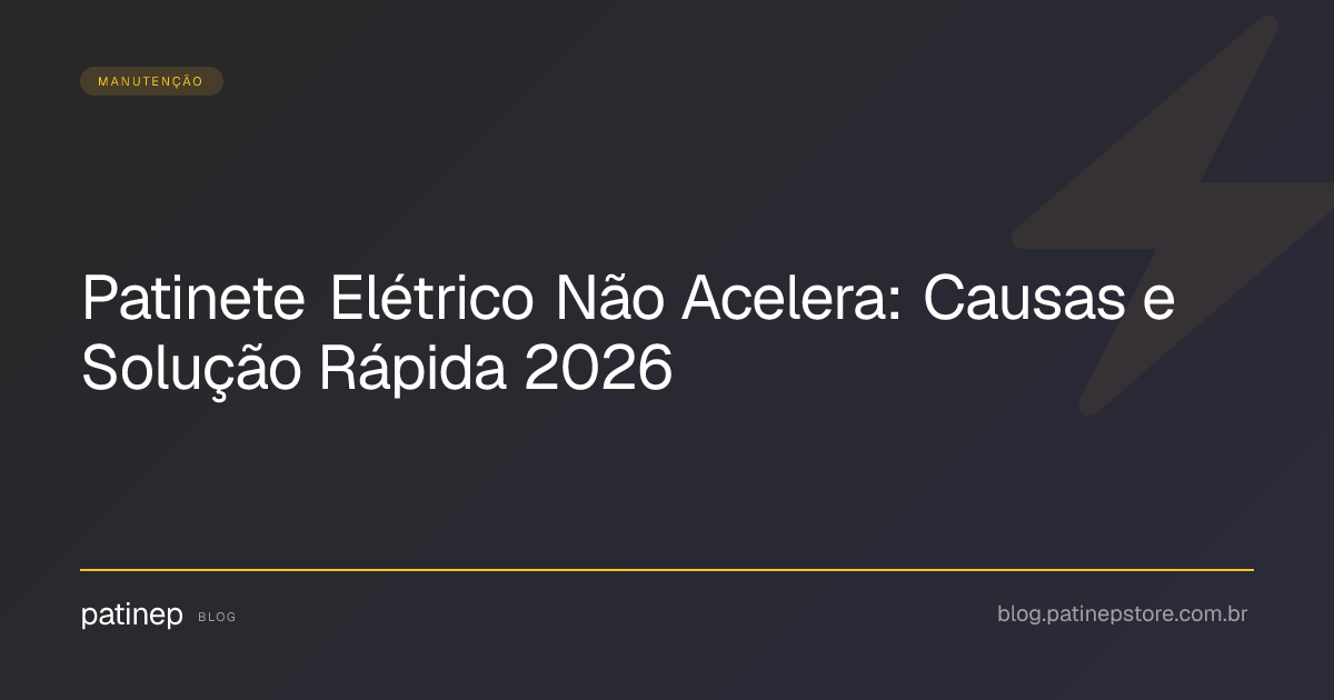 Patinete Elétrico Travado ou Sem Aceleração: Diagnóstico e Solução ...